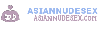 Asian Nude Sex